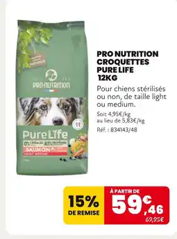 Animalis PRO NUTRITION Croquettes pure life 12kg offre