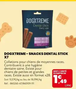 Animalis DOGXTREME Snacks dental stick x7 offre