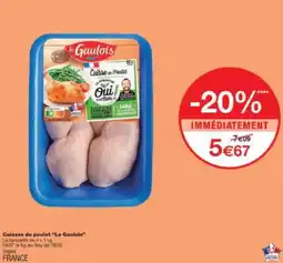 Monoprix Cuisses de poulet Le Gaulois offre