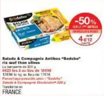 Monoprix Salade & Compagnie Antibes Sodebe riz auf then olives offre