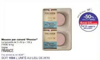 Monoprix Mousse pur canard Prunier offre