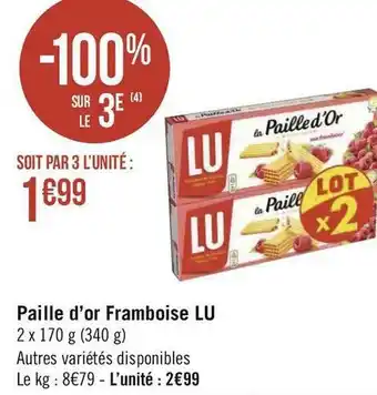 Géant Casino Lu paille d’or framboise offre