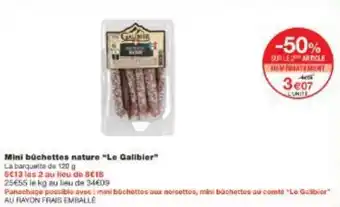 Monoprix Mini buchettes nature Le Galibier offre