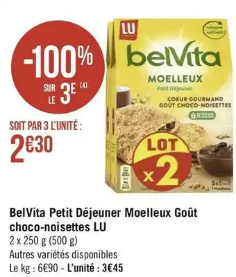 Géant Casino Lu belvita petit déjeuner moelleux goût choco-noisettes offre