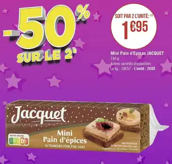 Géant Casino Jacquet mini pain d’epices offre