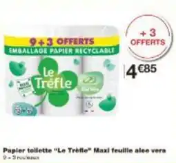 Monoprix Papier toilette Le Trèfle Maxi feuille aloe vera offre