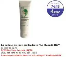 Monoprix La crème de jour qui hydrate La Beauté Bio offre