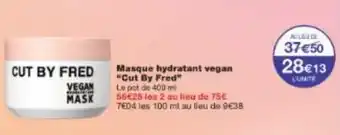 Monoprix Masque hydratant vegan Cut By Fred offre