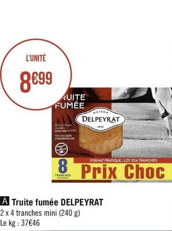 Géant Casino Delpeyrat truite fumée offre