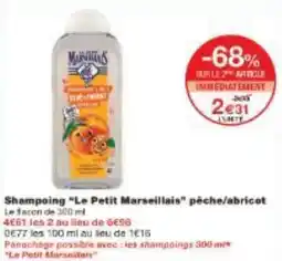 Monoprix Shampoing Le Petit Marseillais pêche/abricot offre