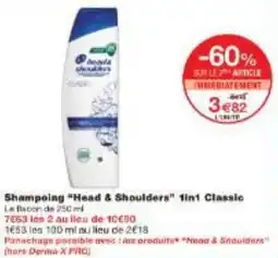 Monoprix Shampoing Head & Shoulders fin1 Classic offre