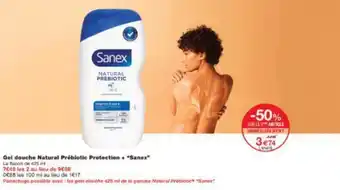 Monoprix Gel douche Natural Prébiotic Protection + Sanex offre