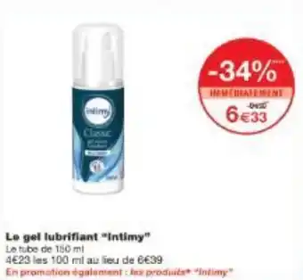 Monoprix Le gel lubrifiant Intimy offre