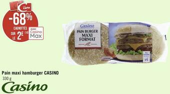 Géant Casino Casino pain maxi hamburger casino offre