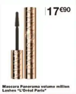 Monoprix Mascara Panorama volume million Lashes L'Oréal Paris offre