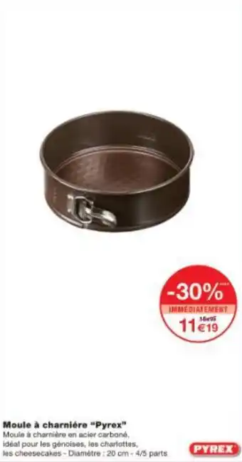 Monoprix Moule à charnière Pyrex offre