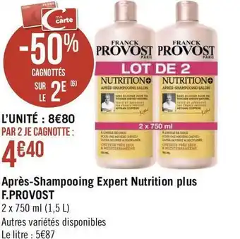 Géant Casino F.provost après-shampooing expert nutrition plus offre