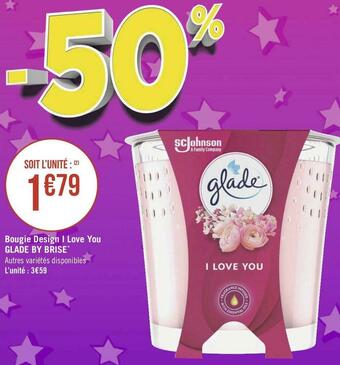 Géant Casino Glade bougie design i love you glade by brise offre