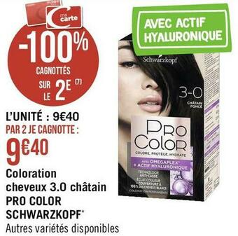 Géant Casino Schwarzkopf coloration cheveux 3.0 châtain pro color offre