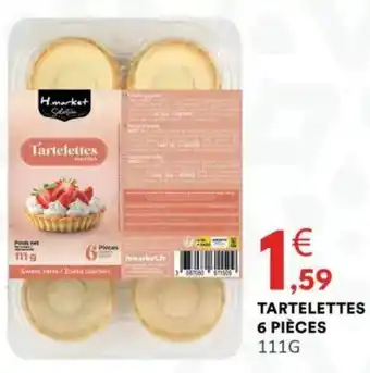 Hmarket Tartelettes 6 pièces offre