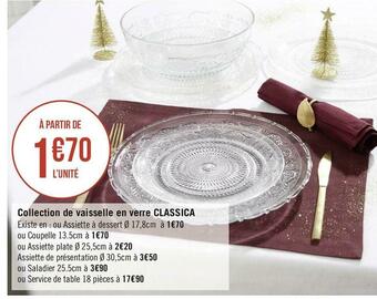 Géant Casino Collection de vaisselle en verre classica offre
