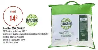 Géant Casino Sincère oreiller ecologique offre