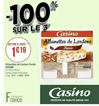 Casino allumettes de lardons fumés