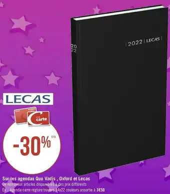 Géant Casino Quo vadis , oxford,lecas bon plan sur les agendas quo vadis , oxford et lecas offre