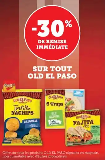 Super U Sur tout old el paso offre