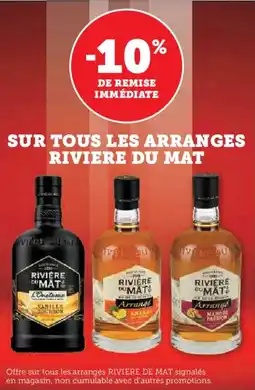 Super U Sur tous les arranges riviere du mat offre