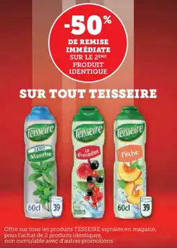 Super U Sur tout teisseire offre