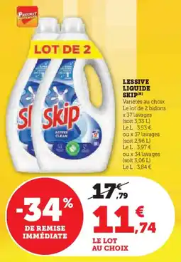 Super U Lessive liquide skip offre