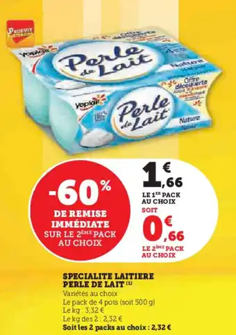 Super U Specialite laitiere perle de lait offre