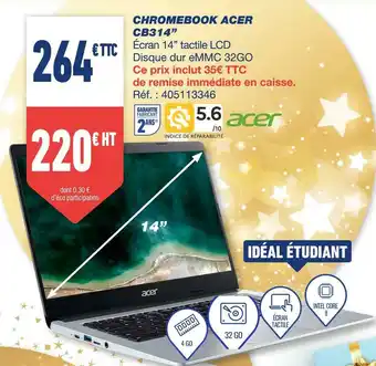 Bureau Vallée Acer chromebook cb314" offre