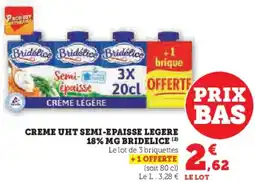 Super U Creme uht semi-epaisse legere 18% mg bridelice offre