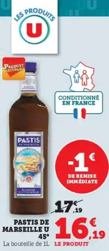 Super U Pastis de marseille u 45 offre