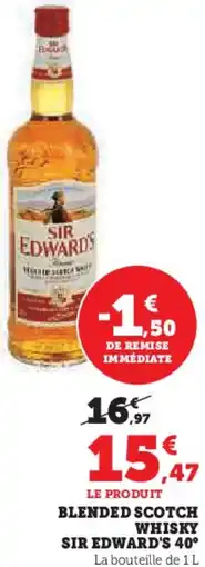 Super U Blended scotch whisky sir edward's 40° offre