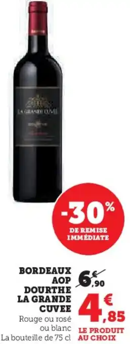 Super U Bordeaux aop dourthe la grande cuvee offre