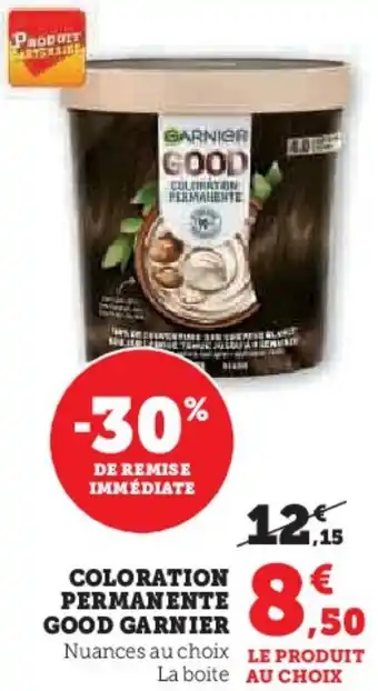 Super U Coloration permanente good garnier offre