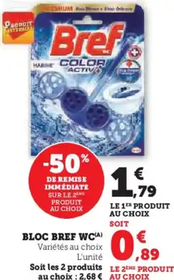 Super U Bloc bref wc offre