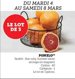 Super U Pomelo offre