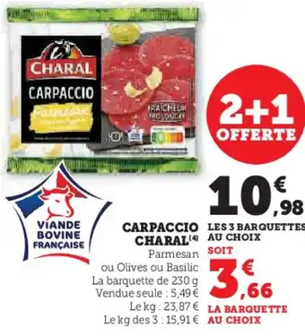 Super U Carpaccio charal offre