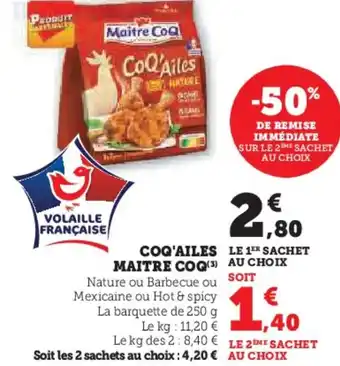 Super U Coq'ailes maitre coq offre