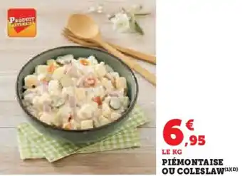 Super U Piémontaise ou coleslaw offre