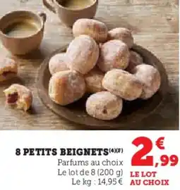 Super U 8 petits beignets offre