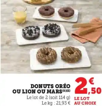 Super U Donuts oréo ou lion ou mars offre