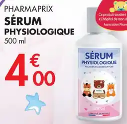 PharmaVie Pharmaprix sérum physiologique offre