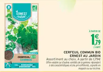 Intermarché Hyper Cerfeuil commun bio ernest au jardin offre