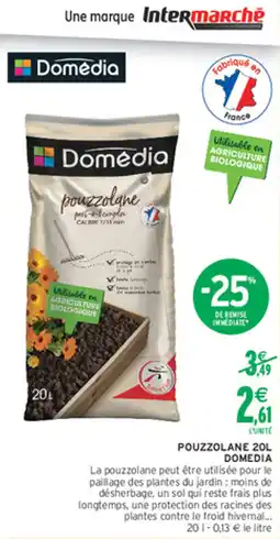 Intermarché Hyper Pouzzolane Domédia offre