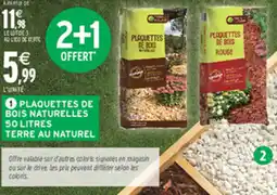 Intermarché Hyper Plaquettes de bois naturelles terre au naturel offre